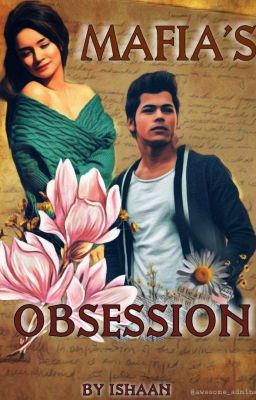 Mafia's Obsession - Sidneet