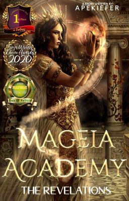 Mageia Academy: The Revelations [#Mus-alonlymAward20] [#F&ACOMPETITION]