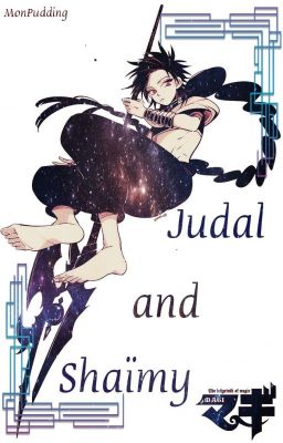 Magi : Judal and Shaïmy