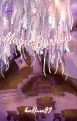 ♛Magic Burrow♔