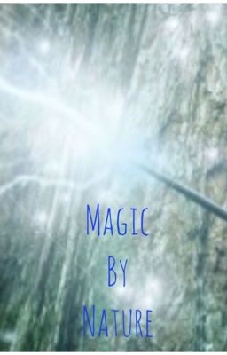 Magic By Nature