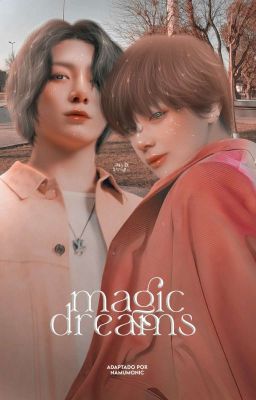 Magic Dreams ა Kooktae 