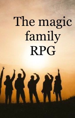 ✨Magic Family RPG✨