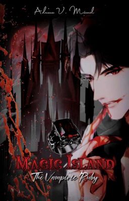 Magic Island ♱ The Vampiric Ruby