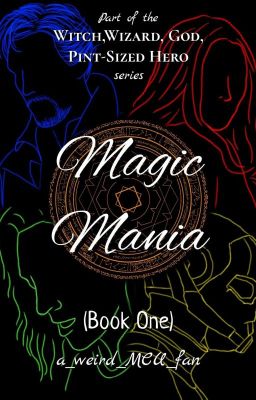 Magic Mania: Book One