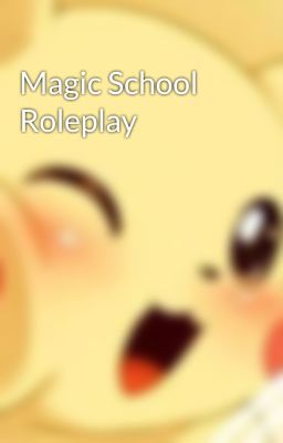 Magic School Roleplay