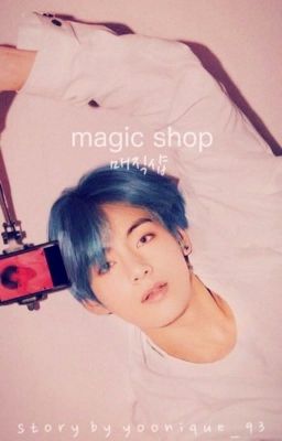 magic shop | k.th