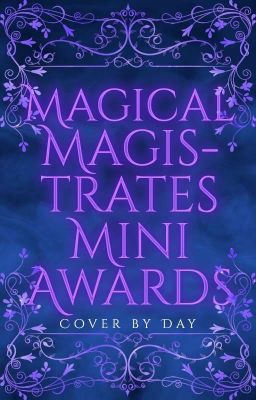 Magical Magistrates Mini Awards 2021 | Accepting Entries