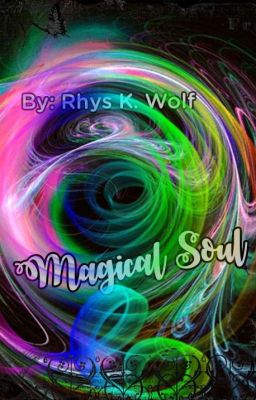 Magical Soul (Slow Updates)