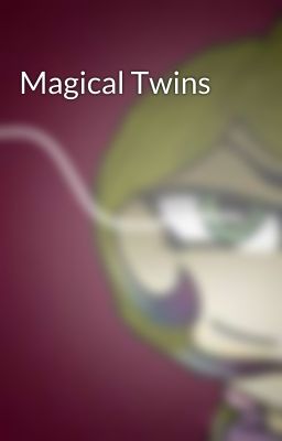 Magical Twins