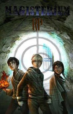 *~Magisterium RP~* <DISCONTINUED>