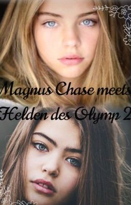 Magnus Chase meets Helden des Olymp 2