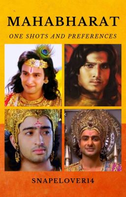 ~MAHABHARATA one-shots and preferences~