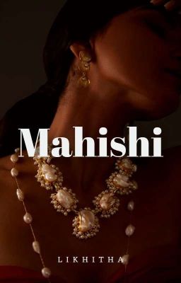 Mahishi | Re-writing