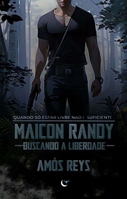 Maicon Randy - Buscando A Liberdade