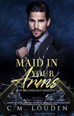 Maid in Your Arms(BBHS5)✅