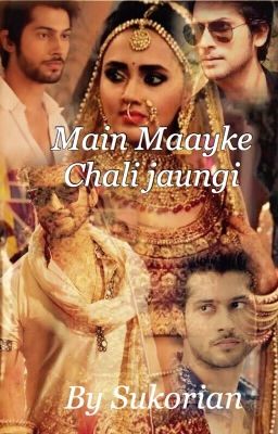 Main Maayke Chali jaungi 😁 - RagLak  (completed)