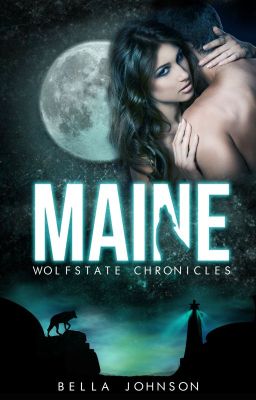 MAINE // WOLFSTATE CHRONICLES