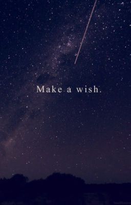 Make a wish // Connor Ball - One shot