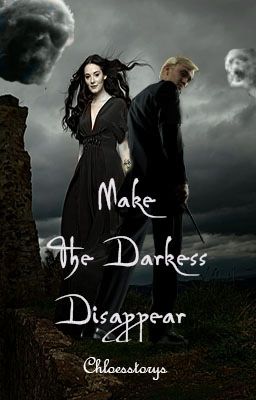 Make The Darkness Disappear