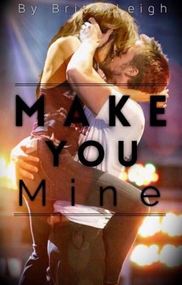 Make You Mine (Book Two)