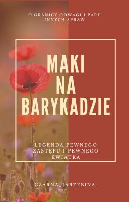 Maki na barykadzie