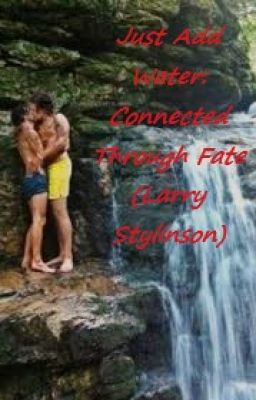 Mako: Connected Through Fate (Larry Stylinson)