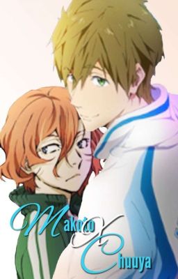 Makoto x Chuuya