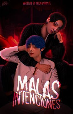 Malas intenciones ξ KOOKV