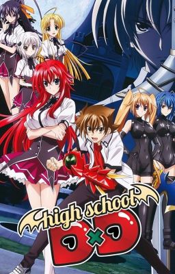 Male reader x Highschool DxD