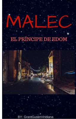 MALEC. EL PRÍNCIPE DE EDOM