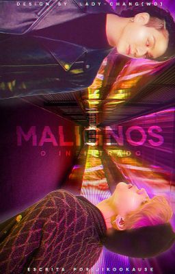 Malignos - O infiltrado ||ji•kook||