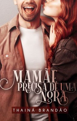 Mamãe precisa de uma nora (Desgutação | Completo na Amazon)