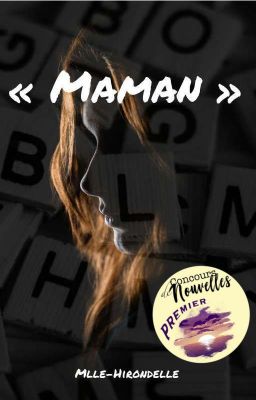 « Maman »