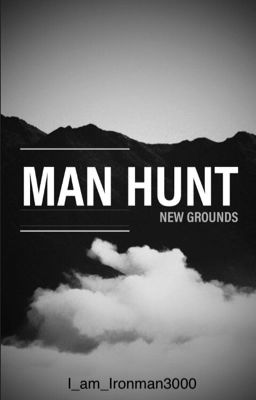 Man Hunt: New Grounds || Descriptive Roleplay