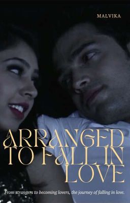 Manan : Arranged to Fall In Love