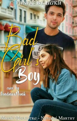 MaNan- Bad girl's boy ✔