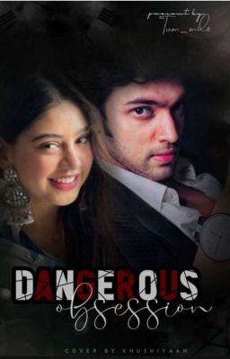 Manan Dark FF- Dangerous Obsesion (Complete ✔️