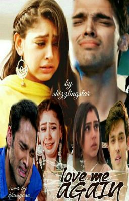 Manan ff :- Love me again