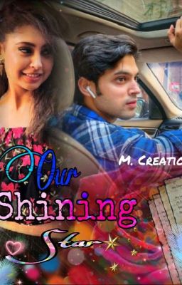 ✅MANAN FF : 🌠OUR Shining Star🌟 [ KAISI YEH YAARIAN IN MY STYLE 💖]|#Watty2020|