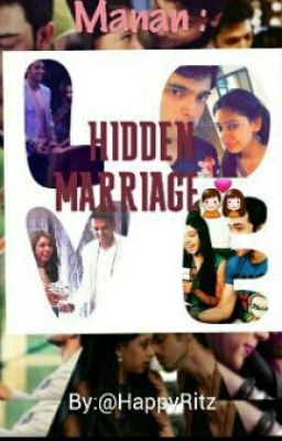 Manan - Hidden Marriage 