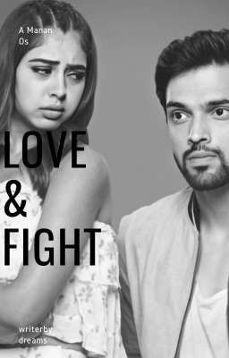 Manan: Love & Fight