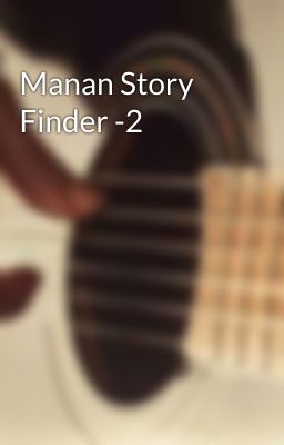 Manan Story Finder -2