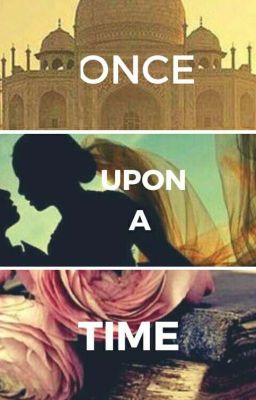 Manan ts : Once Upon A Time 