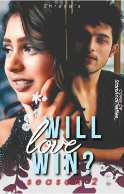 MaNan-Will Love win?(Book #2) (✔️) 