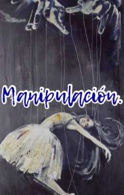 Manipulación (Jasper Hale × OcFem)