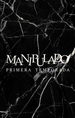 MANIPULADO | Libro #1