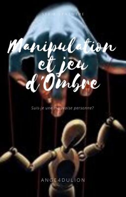 Manipulation Et Jeu D'ombres