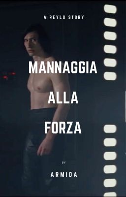 Mannaggia alla Forza