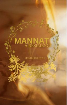 Mannat - A Resilience